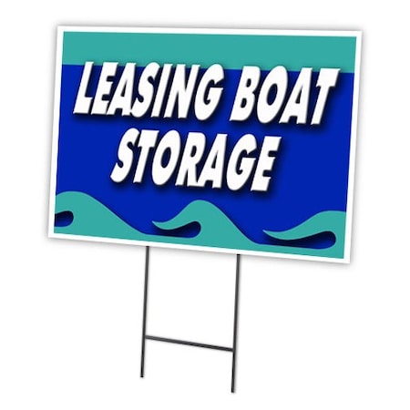 Signmission Leasing Boat Storage Yard Sign & Stake outdoor plastic coroplast window, C-1216 Leasing Boat Storage C-1216 Leasing Boat Storage